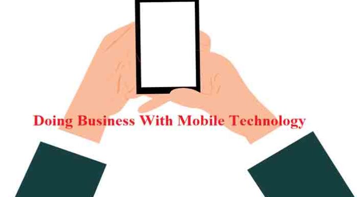 5 Tips to Improve Your Business With Mobile Technology Business With Mobile Tecnology