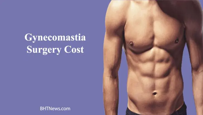 gynecomastia surgery cost