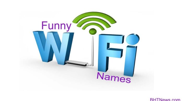 Best Clever, Cool, Creative, Interesting, and Funny WiFi Names Funny Wifi Names