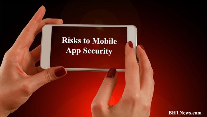 risks to mobile app security