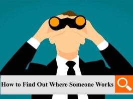 how to find out where someone works