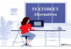 Top 7 Sites Which Can be Used as an Alternate of Textsheet textsheet