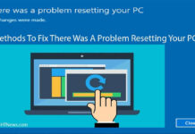 7 Methods To Fix There Was A Problem Resetting Your PC there was a problem resetting your pc