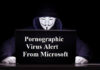 A Comprehensive Guide About Pornographic Virus Alert From Microsoft Pornographic Virus Alert From Microsoft