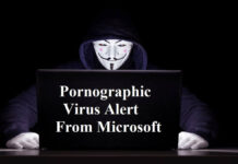 A Comprehensive Guide About Pornographic Virus Alert From Microsoft Pornographic Virus Alert From Microsoft