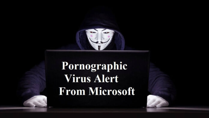 Pornographic Virus Alert From Microsoft