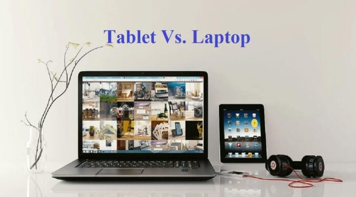 Tablet Vs Laptop | Before Buying Read Comparison of Top 6 Features tablet vs laptop which is better?