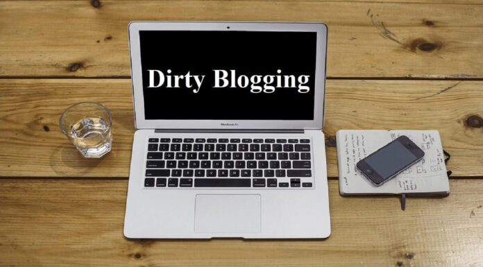 Dirty Blogging | 7 Bad Techniques to Rank in Search Engines dirty blogging techniques