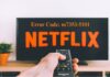 3 Best Tips to Hit the Netflix Error Code: m7353-5101 Error Code: m7353-5101