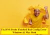 7 Easy Ways to Fix DNS Probe Finished Bad Config Error | For Windows & Mac Both Fix DNS Probe Finished Bad Config Error for windows and mac both