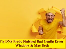 Fix DNS Probe Finished Bad Config Error for windows and mac both