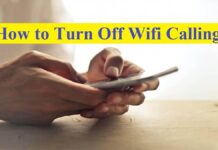 How to Turn Off Wifi Calling? | Easy Ways to Turn Off  on 5 Different Devices How to Turn Off Wifi Calling