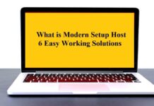 What is Modern Setup Host | 6 Easy Working Solutions what is modern setup host