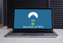 A Comprehensive Overview of VPNs | Top 6 Benefits A Comprehensive Overview of VPNs