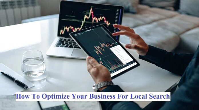 How To Optimize Your Business For Local Search optimize your business for local searches