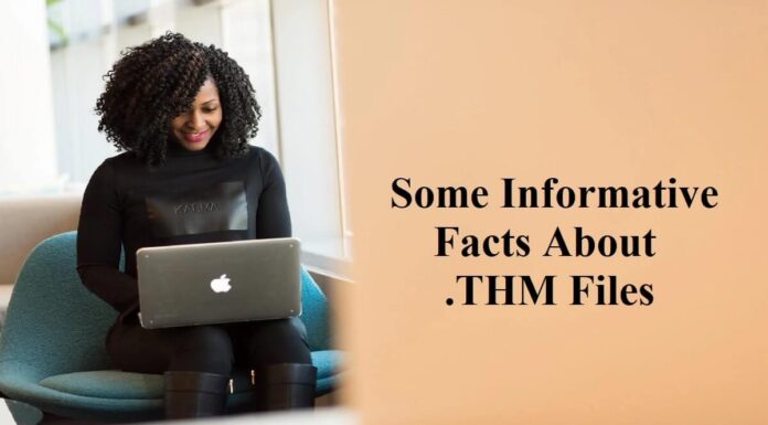 Some Informative Facts About .THM Files .thm files