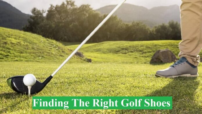 Finding The Right Golf Shoes