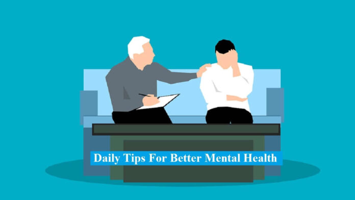 Daily Tips For Better Mental Health