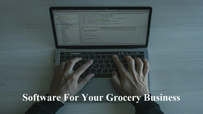 Software for Your Grocery Business