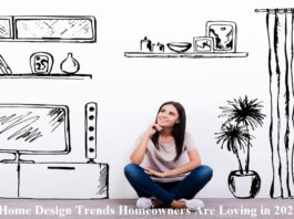 5 Home Design Trends Homeowners Are Loving in 2021