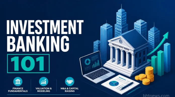 Investment Banking 101 Investment Banking 101