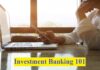 Investment Banking 101 investment banking 101