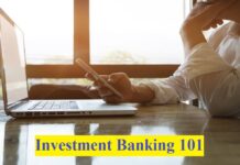 Investment Banking 101 investment banking 101