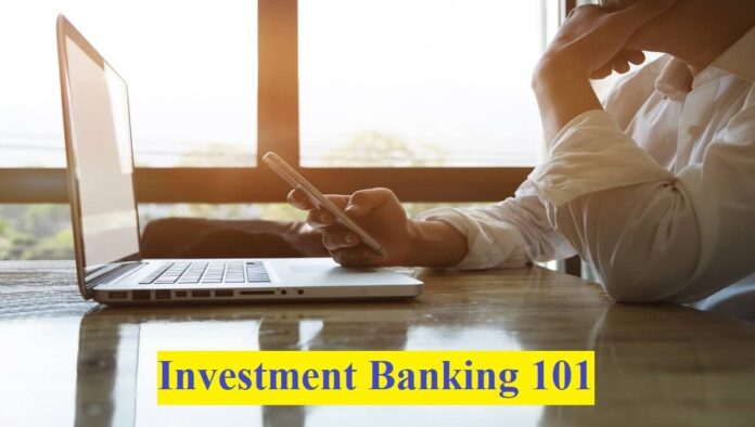 investment banking 101