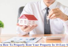 Learn How To Properly Rent Your Property In 10 Easy Steps tips to give home on rent