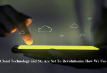 How Cloud Technology and 5G Are Set To Revolutionize How We Use Tech cloud technology with 5g
