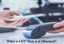 What is LEI? How is it Obtained? What are the Benefits of an LEI? LEI or Legal Entity Identifier