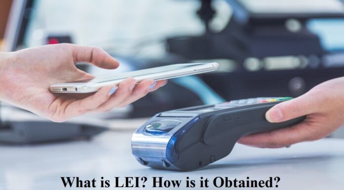 What is LEI? How is it Obtained? What are the Benefits of an LEI? LEI or Legal Entity Identifier
