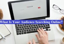 Customer Site Search: What Is Your Audience Searching Online? Audience Searching Online