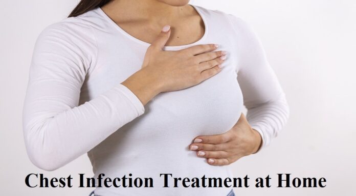 Chest Infection Treatment at Home and Their Remedies chest infection treatment at home