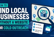 How to Find Local Businesses Without a Website For Cold Outreach According to BrightLocal’s research on local business online stats, a significant share of small businesses still lack a functional website or haven’t updated one in years. That’s a massive, undersaturated pool of potential clients for businesses without a website outreach.