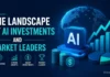 Following the Money: The Landscape of AI Investments and Market Leaders AI investments