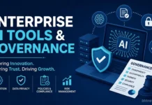 Enterprise AI Tools & Governance: Secure Implementation Framework for 2026 Enterprise AI Tools