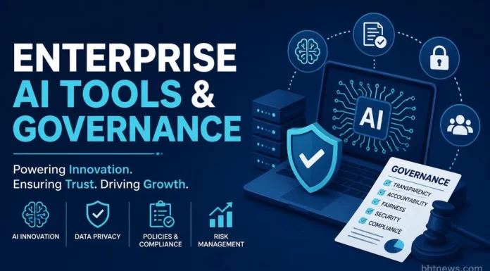 Enterprise AI Tools & Governance: Secure Implementation Framework for 2026 Enterprise AI Tools