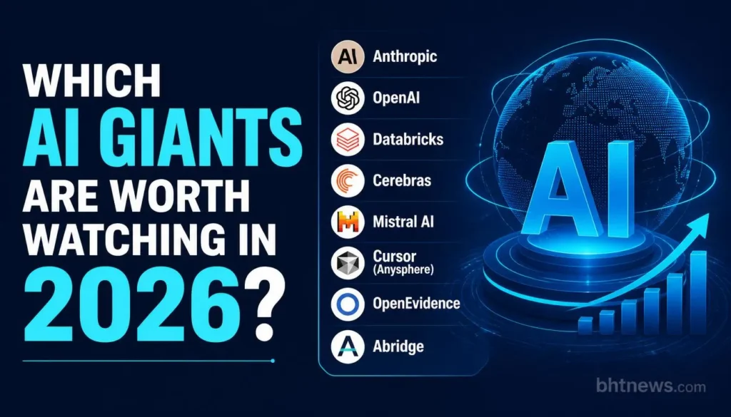 Most Promising AI Companies to Watch in 2026 (Startups & Giants) 1 Which AI Giants Are Worth Watching in 2026?