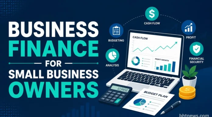 Finance for Business Owners: A Practical Guide to Small Business Money Management finance for business owners who have just started the business